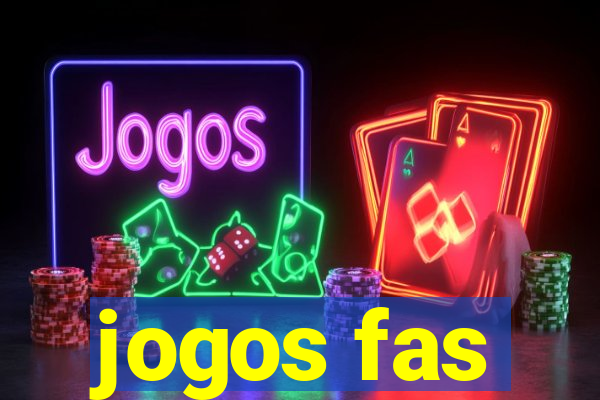 jogos fas